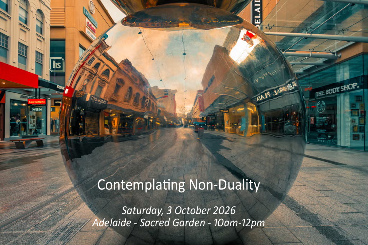 Adelaide Non Duality